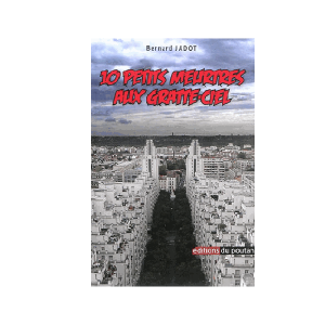 10 petits meurtres aux Gratte-Ciel