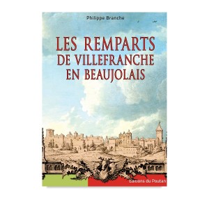 Les remparts de Villefranche en Beaujolais