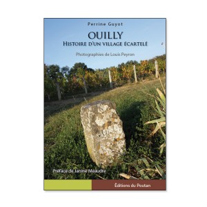Ouilly Histoire d'un village écartelé.