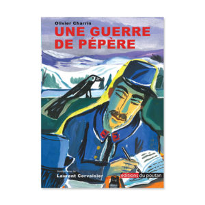 une guerre de pepere olivier charrin