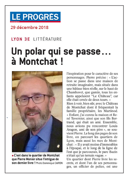 Un polar de Pierre Monier qui se passe à Montchat - Le Progrès 29/12/18
