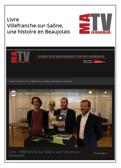 Villefranche-sur-Saône, une histoire en Beaujolais - Ma TV en beaujolais 19/09/19