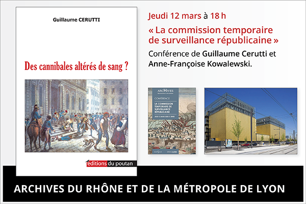 Jeudi 12 mars - Lyon - Conférence La commission temporaire de surveillance républicaine