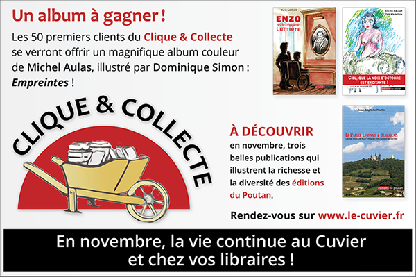 Clique & Collecte... la vie continue au Cuvier et chez vos libraires!