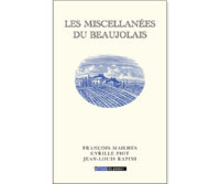 Les Miscellanées du Beaujolais de Mailhes, Piot et Rapini