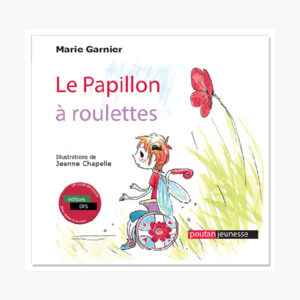 Le Papillon à roulettes