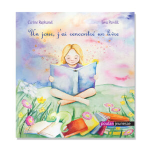 Un jour, j'ai rencontré un livre